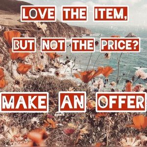 I accept ALL reasonable offers!!!